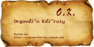 Orgován Károly névjegykártya